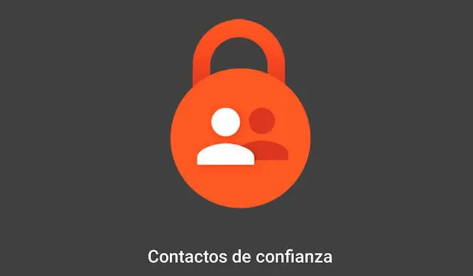 Google lanza la aplicación Contactos de confianza para situaciones de emergencia